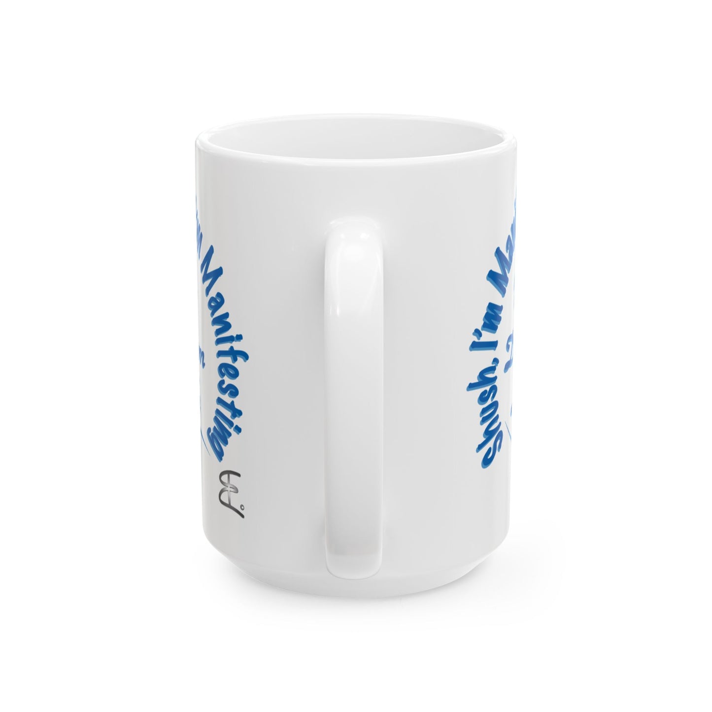 A white 15oz ceramic coffee mug with blue text printed on the sides, back or handle view shown against a plain white background.