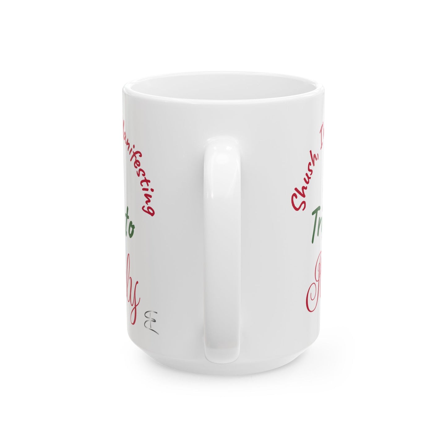 White mug with red and green text on a white background