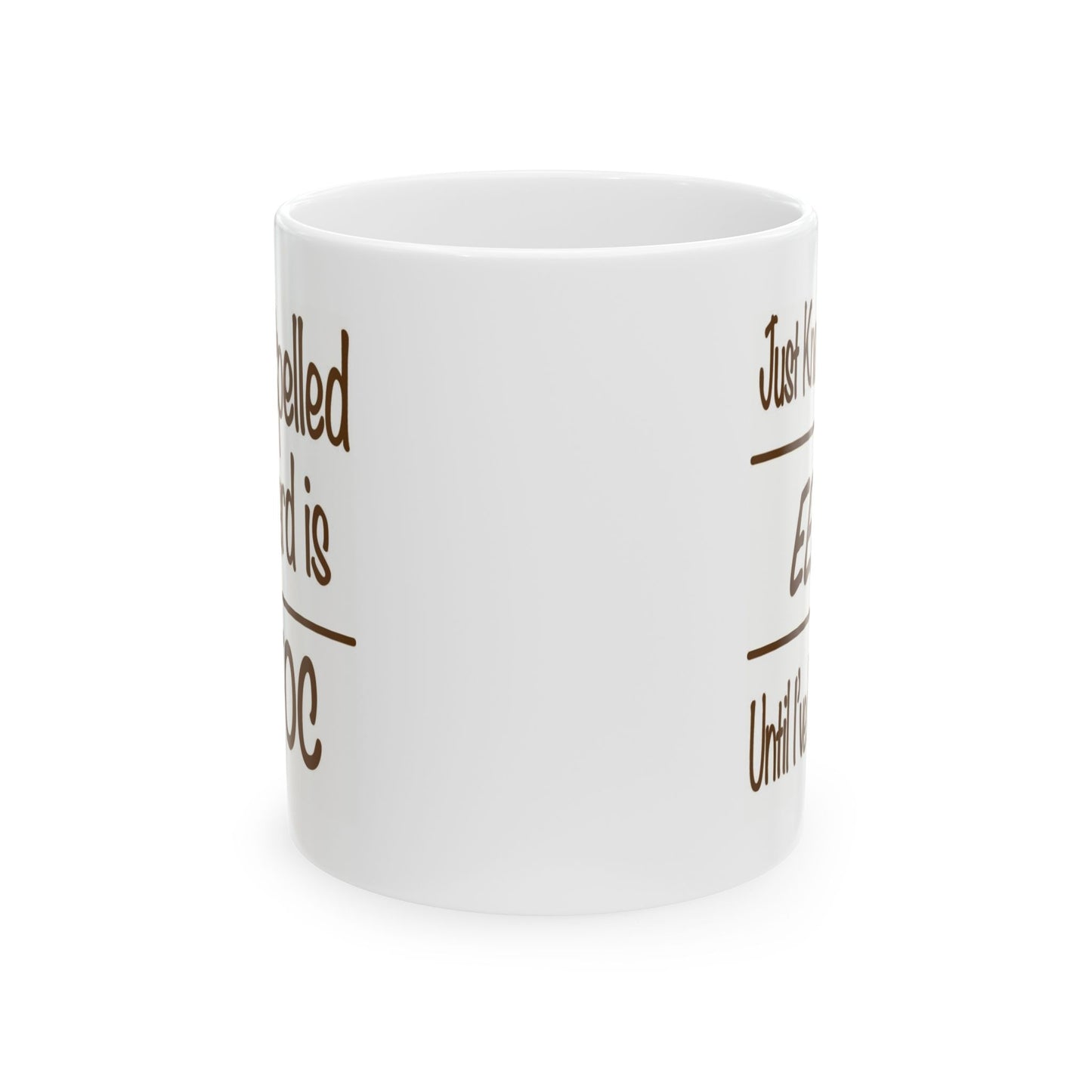 I Don’t Give EEFFOC Mug
