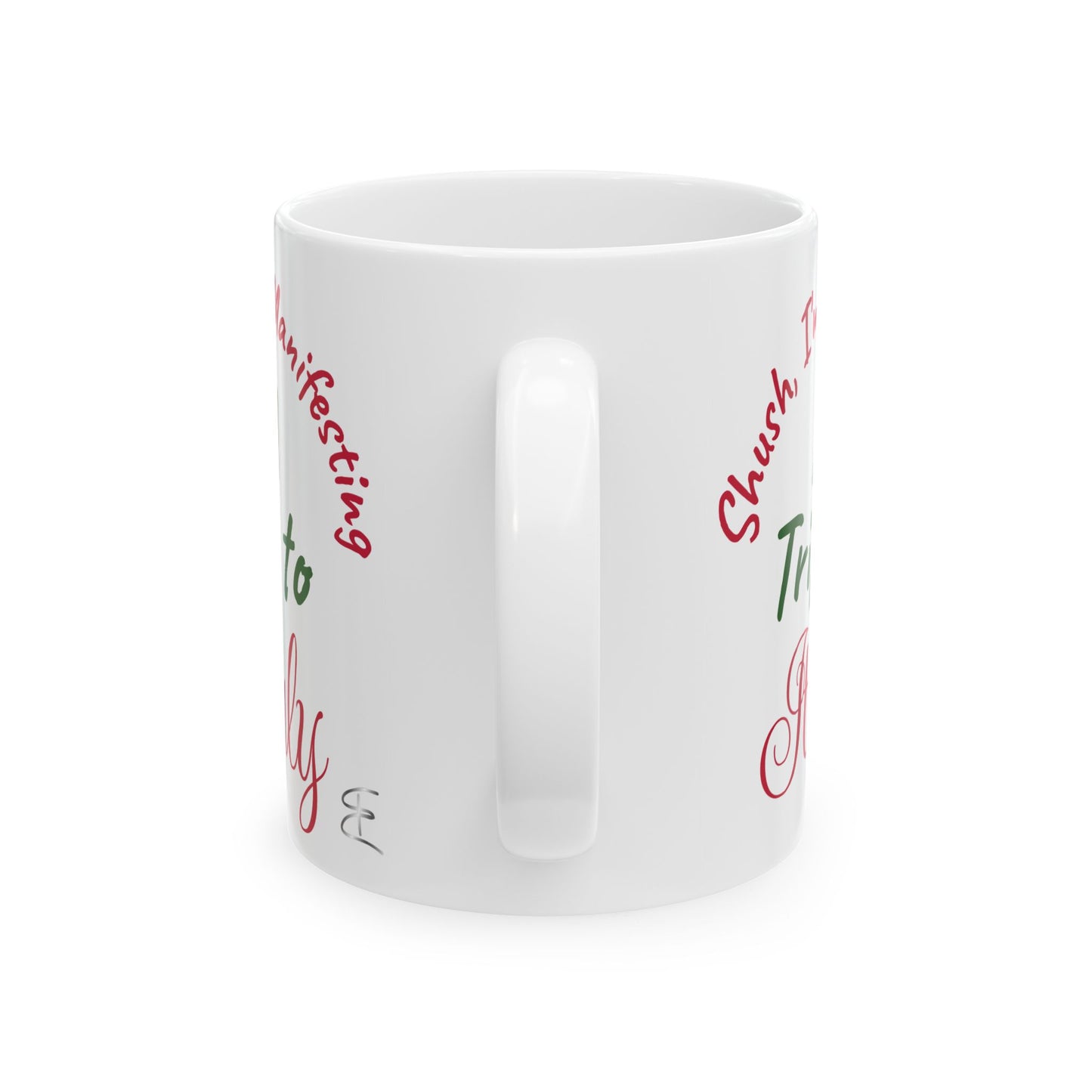 White mug with red and green text on a white background