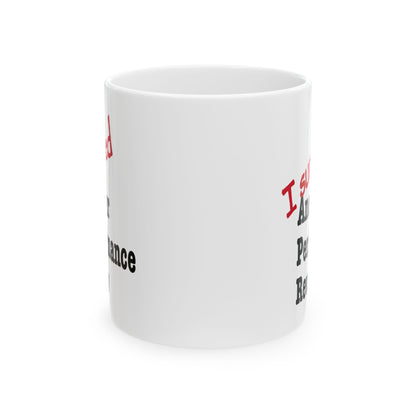 Side profile of 10oz white ceramic performance review survivor mug showing full humorous text design

