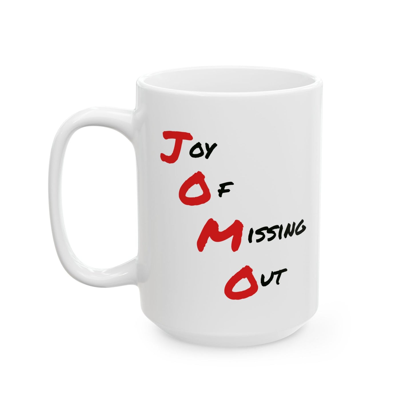 JOMO Mug