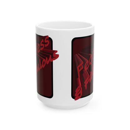 Fearless & Fabulous Mug