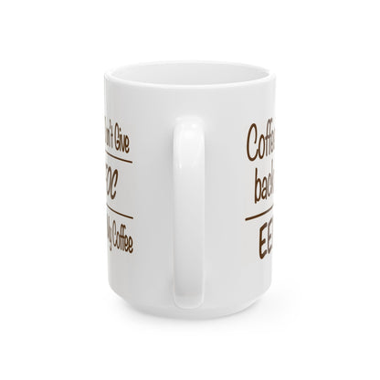 I Don’t Give EEFFOC Mug