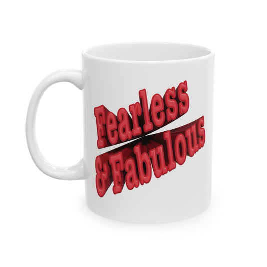 Fearless & Fabulous | Ceramic Mug