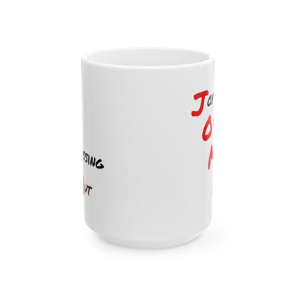 JOMO Mug