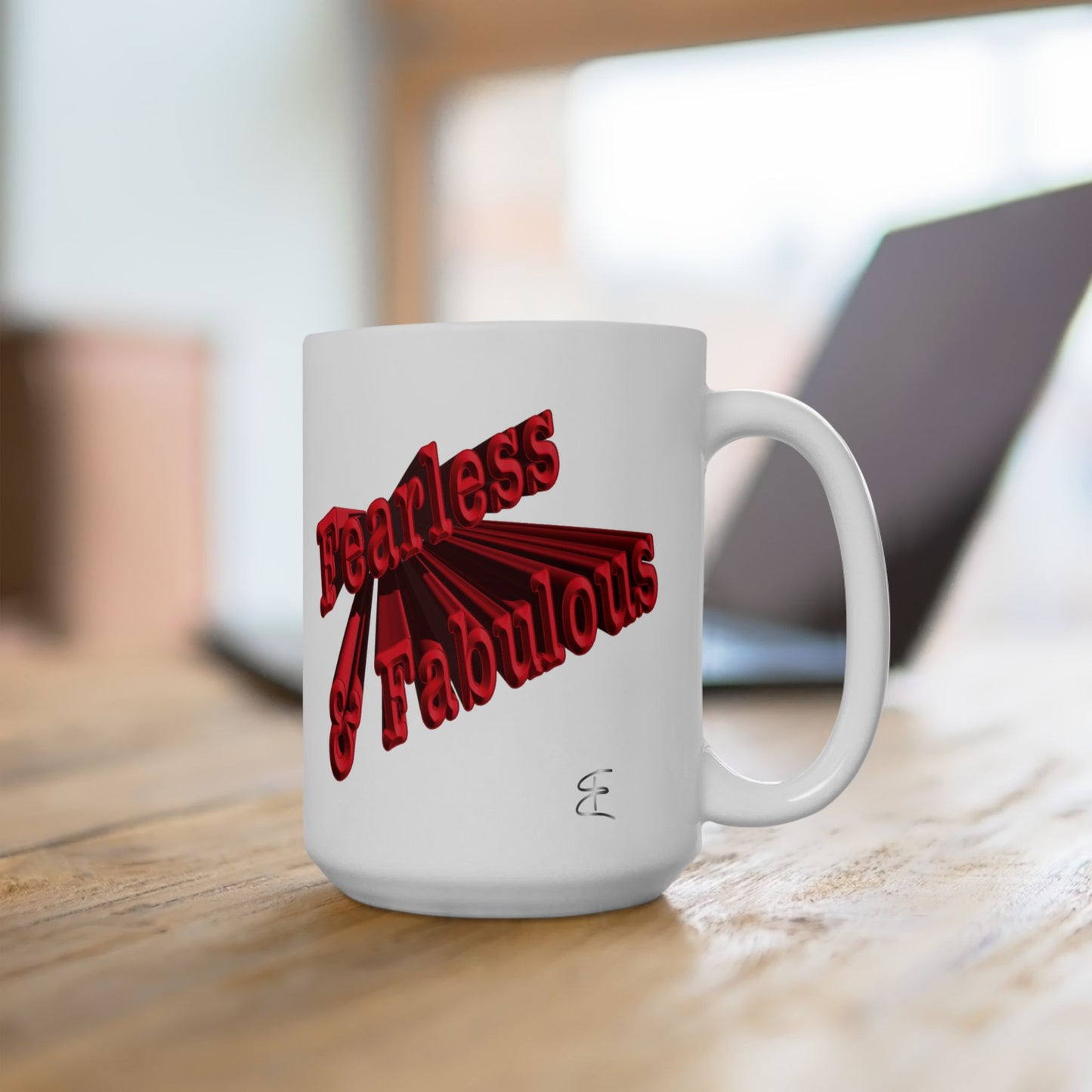 15oz white mug with red text that says 'Fearless & Fabulous' on a wooden surface