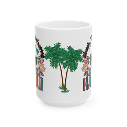Shush, I'm Manifesting A Trip To Hawaii Mug | Optional Colorway Travel Coffee Cup