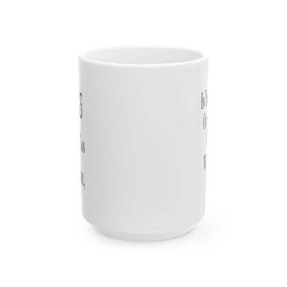 Side view of 15oz white ceramic Stay In Your Lane mug featuring bold no-nonsense text design

