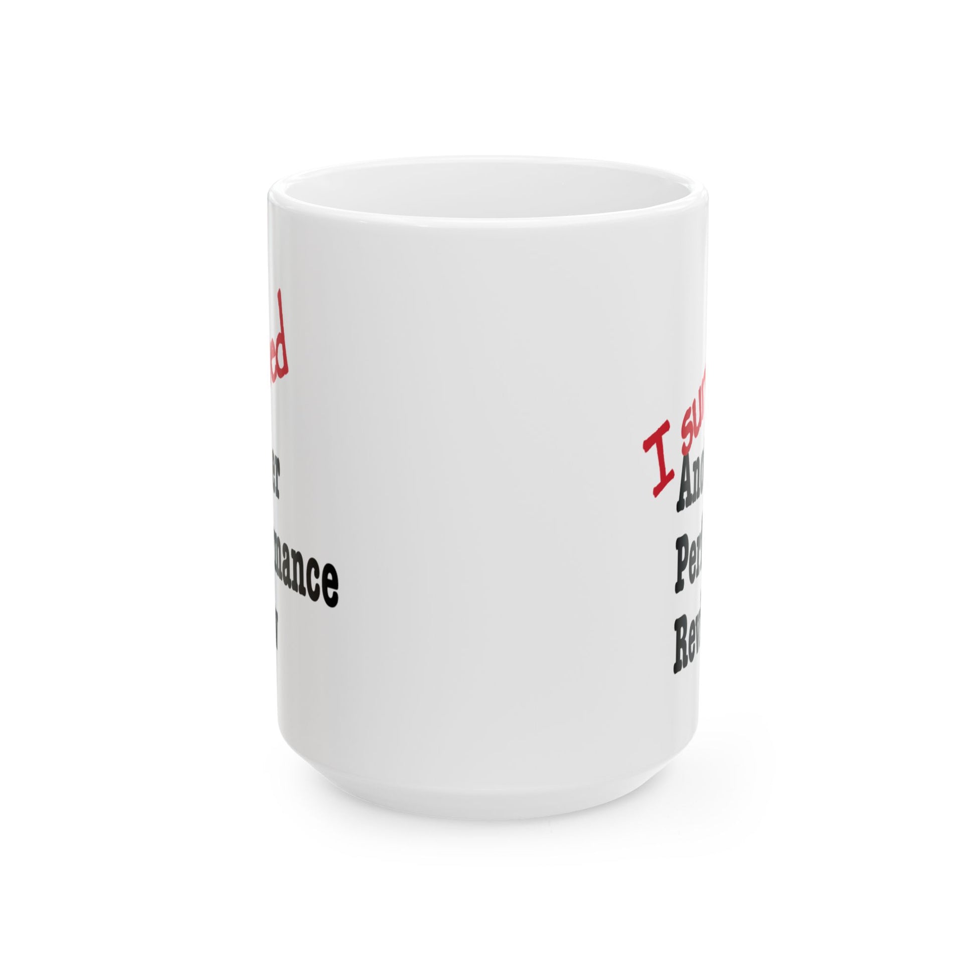 A white ceramic mug with black and red printed text, shown from a side angle on a clean white background.