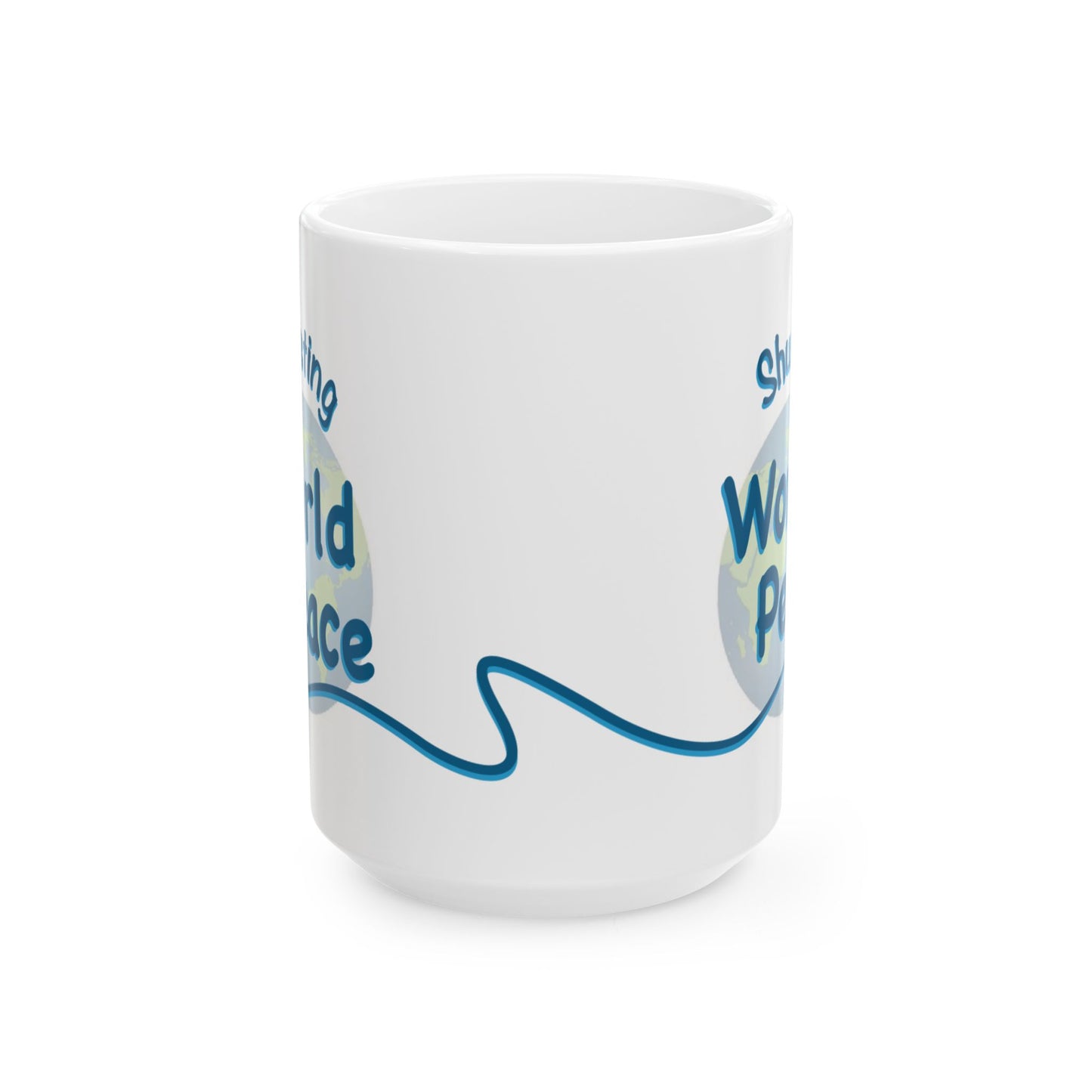 A white ceramic mug with a blue and light blue graphic design on the side, featuring partial text that reads Shush, I'm Manifesting World Peace. 