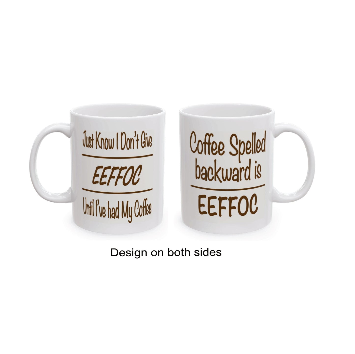 I Don’t Give EEFFOC Mug